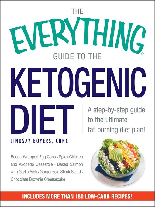 Title details for The Everything Guide to the Ketogenic Diet by Lindsay Boyers - Available